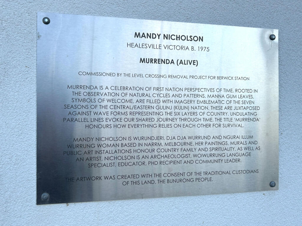 Murrenda, by Mandy Nicholson; Commissioned by the Level Crossing Removal Project with ADA Consulting for Berwick Station, is a celebration of First Nation perspectives of time, rooted in the observation of natural cycles and patterns; artwork fabricated by Lump Sculpture Studio